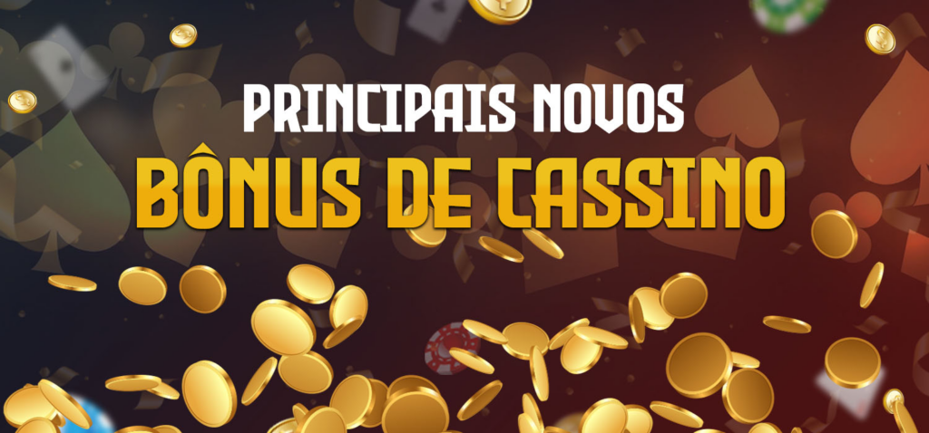 Principais cassinos com novos bônus
