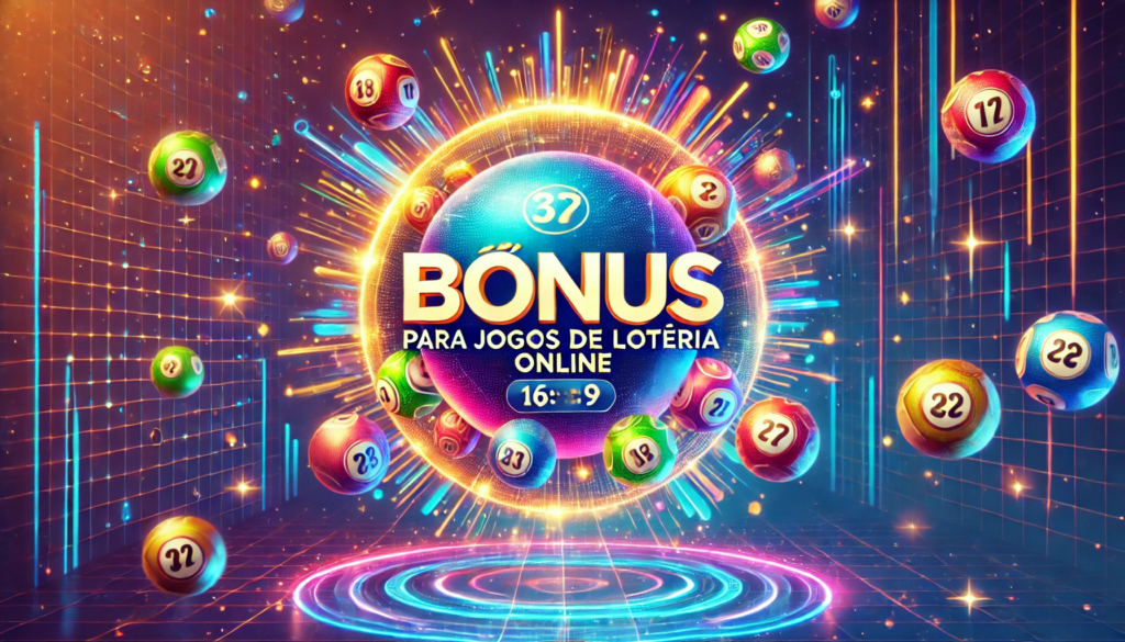 Bônus para jogos de loteria online